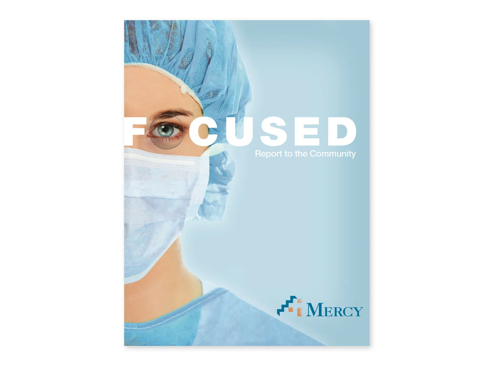 Cover of Mercy's Focused report to the community, showing a masked surgeon