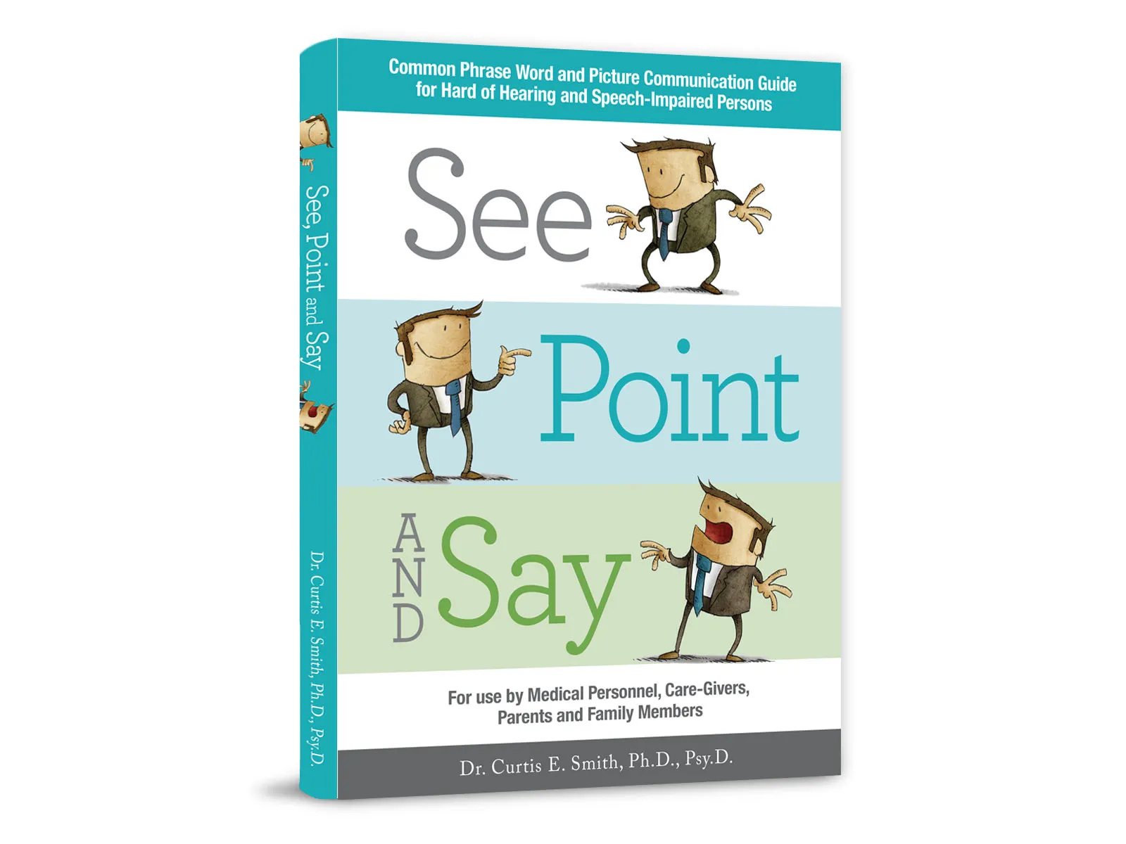Cover of the book See, Point and Say, a picture communication guide for people who are hard of hearing or speech-impaired